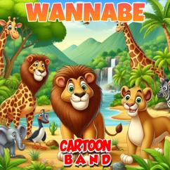 Cartoon Band: Wannabe