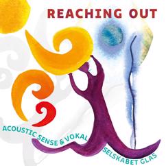 Acoustic Sense: Reaching Out(2026 Mix)