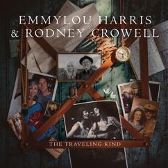 Emmylou Harris, Rodney Crowell: You Can't Say We Didn't Try