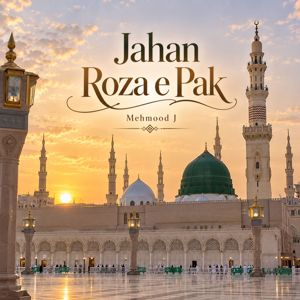 Mehmood Jay: Jahan Roza e Pak