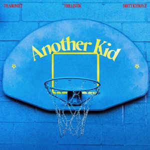 thaHomey & BIRT: ANOTHER KID