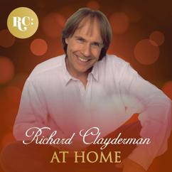 Richard Clayderman: At Home With Richard Clayderman