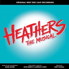 Jamie Muscato, Carrie Hope Fletcher, Christopher Chung, Dominic Andersen, Original West End Cast of Heathers: Our Love Is God