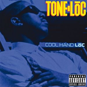 Tone-Loc: Cool Hand Loc