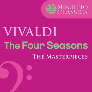 Stuttgart Chamber Orchestra & Martin Sieghart & Rainer Kussmaul: The Masterpieces - Vivaldi: The Four Seasons