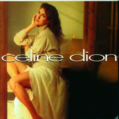 Celine Dion: Where Does My Heart Beat Now (Album Version)