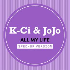 K-CI & JoJo: All My Life