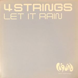 4 Strings: Let It Rain