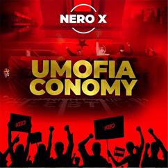 Nero X: Umofiaconomy