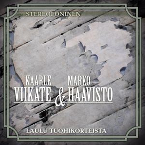 Kaarle Viikate, Marko Haavisto: Laulu Tuohikorteista
