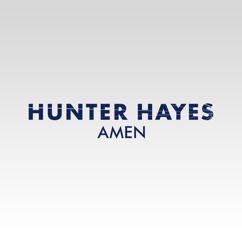 Hunter Hayes: Amen