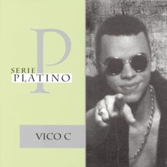 Vico C: Serie Platino