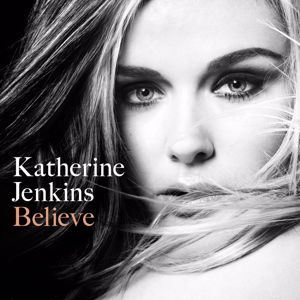 Katherine Jenkins: Believe
