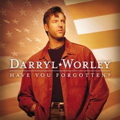 Darryl Worley: The Way Things Are Goin'