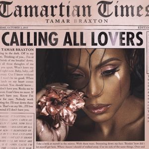 Tamar Braxton: Calling All Lovers (Deluxe)