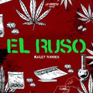 Kalet Torres: El Ruso