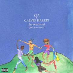 SZA x Calvin Harris: The Weekend (Funk Wav Remix)