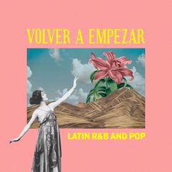 ALEO & iSeeMusic: Volver a empezar - Latin R&B and Pop