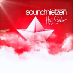Soundmietzen: Hey Sailor (Egowelle Radio Mix)