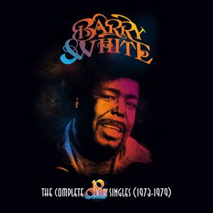 Barry White: The Complete 20th Century Records Singles (1973-1979)