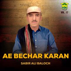 Sabir Ali Baloch: Ae Bechar Karan, Vol. 17