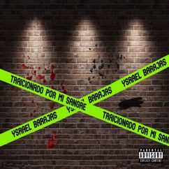 Ysrael Barajas: Traicionado Por Mi Sangre