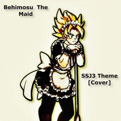 Behimosu The Maid: SSJ3 Theme(From TV Series "Dragon Ball Z")