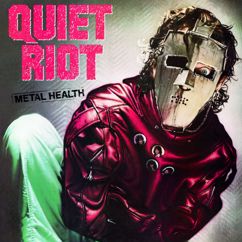 Quiet Riot: Let's Get Crazy (Album Version)