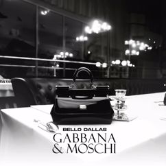 Bello&Dallas: Gabbana & Moschi