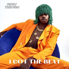 Pauli The PSM: I Got The Beat
