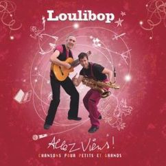Loulibop: Les copains
