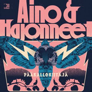 Aino & Hajonneet: Vaaroilla vapaa