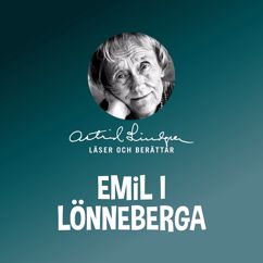 Astrid Lindgren: När Emil körde huvudet i soppskålen (Del 1)