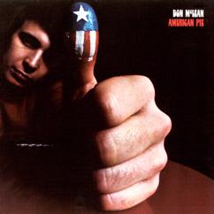 Don McLean: Everybody Loves Me, Baby