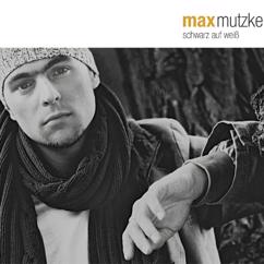 Max Mutzke: Schwarz auf Weiß