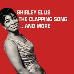 Shirley Ellis: (That's) What The Nitty Gritty Is