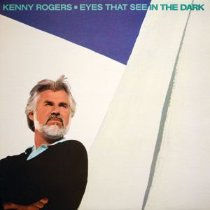 Kenny Rogers: Eyes That See In The Dark