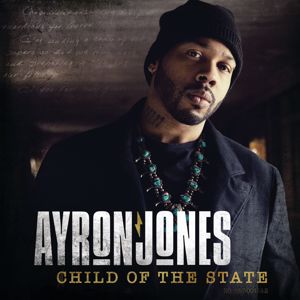 Ayron Jones: Child Of The State