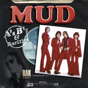 Mud: A's, B's And Rarities