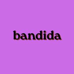 top 7: bandida