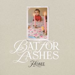 Bat For Lashes: Home (Single Version) (Home)