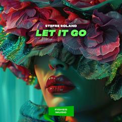 Stefre Roland: Let It Go