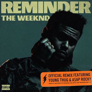 The Weeknd, A$AP Rocky, Young Thug: Reminder (Remix)