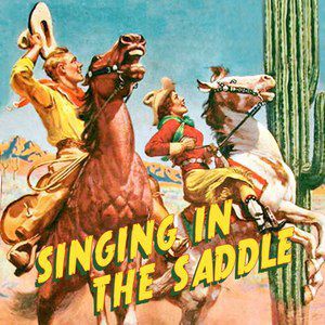 Various Artists: Singing in the Saddle