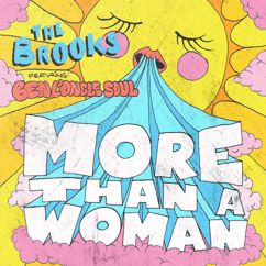 The Brooks: More Than a Woman