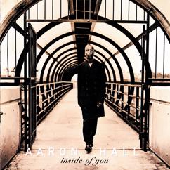 Aaron Hall: All The Places (I Will Kiss You)
