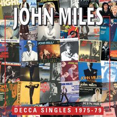John Miles: Putting My New Song Together