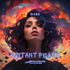 Biann: Distant Fears