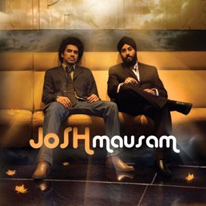 JoSH the Band: Mausam