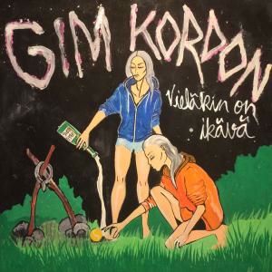 Gim Kordon: Vieläkin on ikävä
